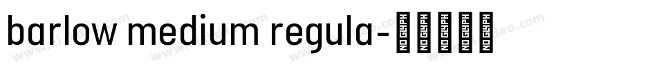 barlow medium regula字体转换